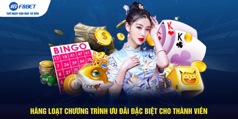 Hàng loạt chương trình ưu đãi đặc biệt cho thành viên