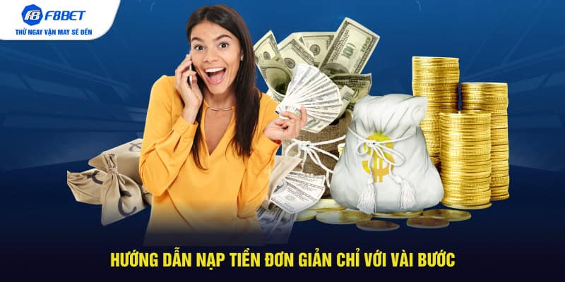 Hướng dẫn nạp tiền đơn giản chỉ với vài bước